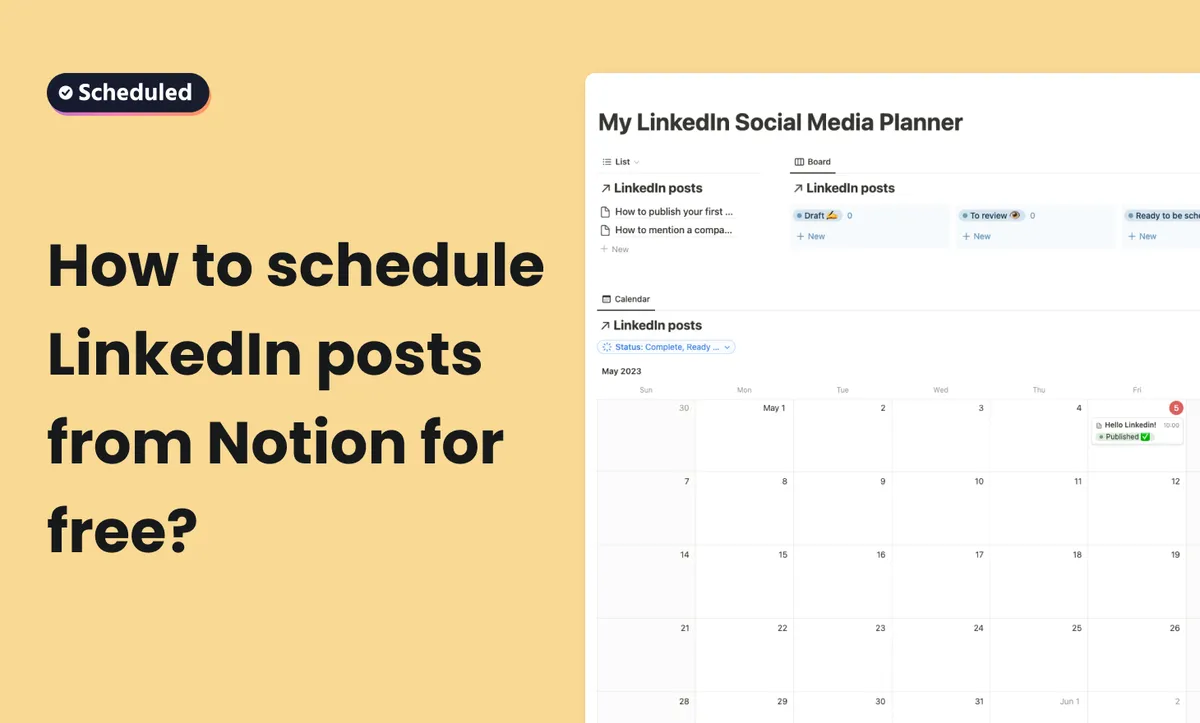 How to Schedule LinkedIn Posts for Free Without Leaving Notion? [2024 Tutorial]